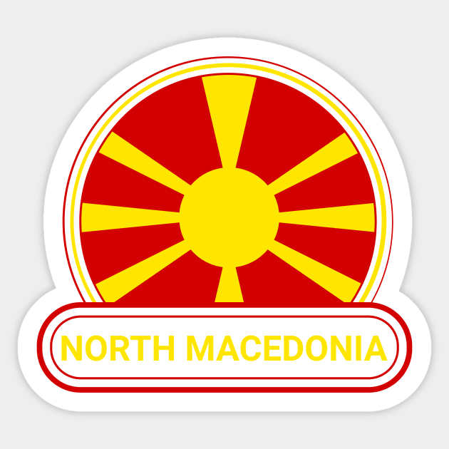 North Macedonia Country Badge - North Macedonia Flag Sticker by Yesteeyear